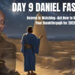 daniel Fasting Day 9